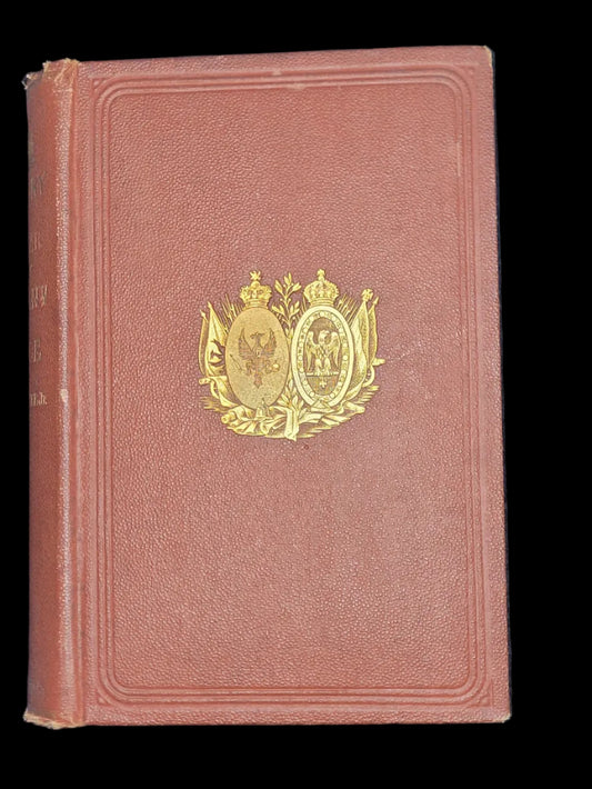 Pre-WW1 Book "The History of the War Between Germany and France" James D. McCabe Jr. 1871