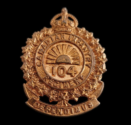 Pre-WW1 Cap Badge to the Canadian 104th Regiment (New Westminster)