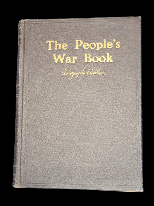 WW1 Book "The People's War Book, Autographed Edition" 1919