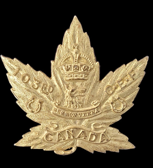 WW1 Cap Badge to the Canadian 103rd Battalion